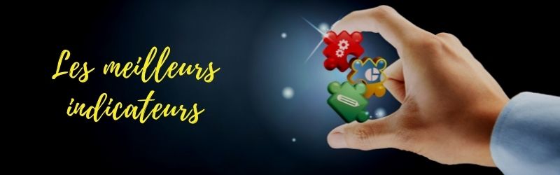 meilleurs indicateurs bourse